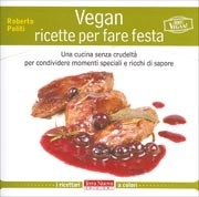 Roberto Politi Vegan ricette per fare festa immagine non disponibile