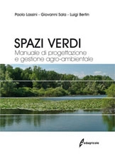 Paolo Lassini, Giovanni Sala, Luigi Bertin Spazi verdi immagine non disponibile