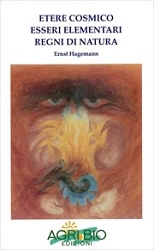 Ernst Hagemann Etere cosmico - esseri elementari - regni di natura immagine non disponibile