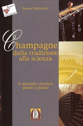 Bruno Duteurtre - Champagne dalla tradizione alla scienza