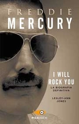 Lesley-Ann Jones - I will rock you. Freddy Mercury. La biografia definitiva.