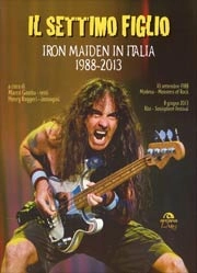 a cra di Marco Gamba, Henry Ruggeri Il settimo figlio. Iron Maiden in Italia 1988-2013 immagine non disponibile