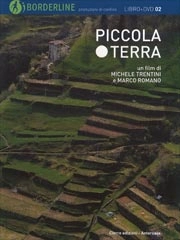 un film di Michele Trentini e Marco Romano Piccola Terra immagine non disponibile