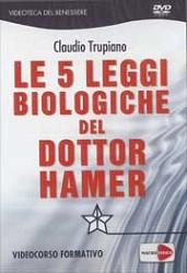 Claudio Trupiano - Le 5 leggi biologiche del Dottor Hamer - DVD