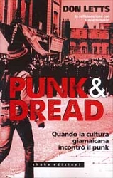 Don Letts Punk & dread quando la cultura giamaicana incontrò il punk immagine non disponibile