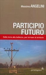 Massimo Angelini Participio futuro immagine non disponibile