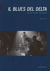 William Ferris Il blues del delta - blues from the delta immagine non disponibile