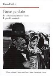 Dino Coltro Paese perduto - il giro del torototèla immagine non disponibile