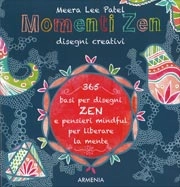 Meera Lee Patel - Momenti Zen - disegni creativi