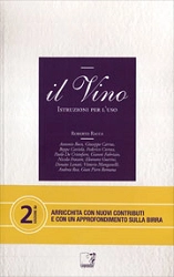 A.A.V.V., a cura di Roberto Racca Il vino - istruzioni per l'uso (2 ed.) immagine non disponibile