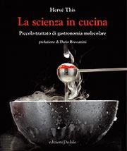 Hervé This - La scienza in cucina