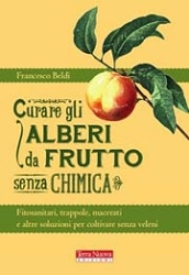 Francesco Beldì Curare gli alberi da frutto senza chimica immagine non disponibile