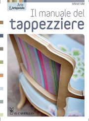 Cecile Cau Il manuale del tappezziere immagine non disponibile