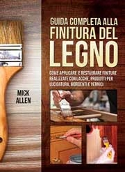 Mick Allen Guida completa alla finitura del legno immagine non disponibile