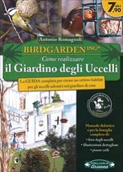 Antonio Romagnoli Birdgardening come realizzare il giardino degli uccelli immagine non disponibile