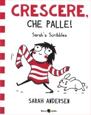 Sarah Andersen - Crescere, che palle! Sarah's Scribbles