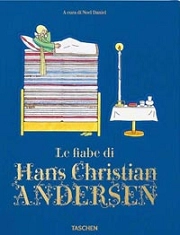 Noel Daniel Le fiabe di Hans Christian Andersen immagine non disponibile