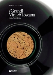 Ernesto Gentili I grandi vini di Toscana - rossi d'eccellenza immagine non disponibile