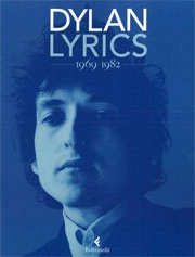 Bob Dylan Dylan lyrics 1969 - 1982 immagine non disponibile