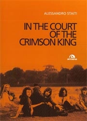 Alessandro Staiti In the court of the Crimson King immagine non disponibile