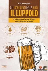 Stan Hyeronimus Gi ingredienti della birra: il Luppolo immagine non disponibile