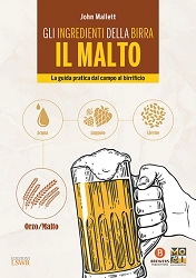 John Mallett Gli ingredienti della birra: il Malto immagine non disponibile