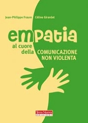 Jean-Philippe Faure, Céline Girardet Empatia. Al cuore della Comunicazione nonviolenta immagine non disponibile