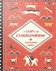 William Grill I lupi di Currumpaw immagine non disponibile