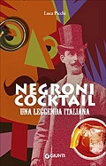 Luca Picchi Negroni cocktail - una leggenda italiana immagine non disponibile