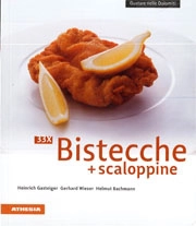 Heinrich Gasteiger, Gerhard Wieser, Helmut Bachmann 33 x Bistecche e scaloppine immagine non disponibile