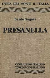 Dante Ongari Guida dei monti d'Italia - Presanella immagine non disponibile