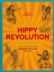 Matteo Guarnaccia Hippy revolution immagine non disponibile