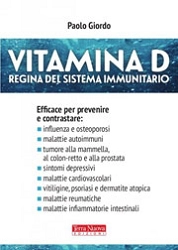 Paolo Giordo - Vitamina D. Regina del sistema immunitario