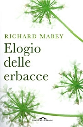 Richard Mabey Elogio delle erbacce immagine non disponibile