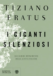 Tiziano Fratus I giganti silenziosi immagine non disponibile