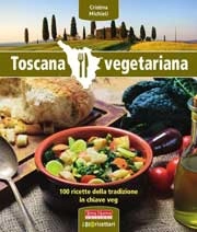 Cristina Michieli - Toscana vegetariana