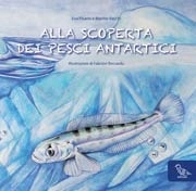 Eva Pisano, Marino Vacchi - Ala scoperta dei pesci antartici