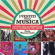 Paolo Mazzucchelli I vestiti della musica immagine non disponibile