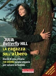 Julia Butterfly Hill - La ragazza sull'albero