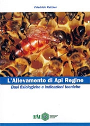 Friedrich Ruttner - L'allevamento di api regine