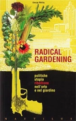 George McKay Radical gardening immagine non disponibile