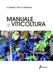 Alberto Palliotti, Stefano Poni, Oriana Silvestroni Manuale di viticoltura immagine non disponibile