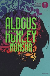 Aldous Huxley Moksha immagine non disponibile