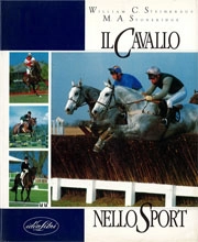 William C.Steinkraus, M.A. Stoneridge Il cavallo nello sport immagine non disponibile