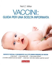 Neil Z. Miller Vaccini - guida per una scelta informata immagine non disponibile