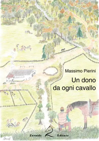 Massimo Pierini - Un dono da ogni cavallo