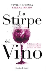 Attilio Scienza, Serena Imazio La stirpe del vino immagine non disponibile