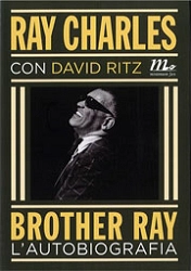 Ray Charles, David ritz Brother Ray - l'autobiografia immagine non disponibile