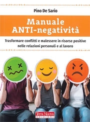 Pino De Sario - Manuale anti-negatività