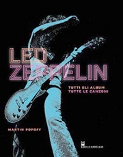 Martin Popoff Led Zeppelin tutti gli album, tutte le canzoni immagine non disponibile